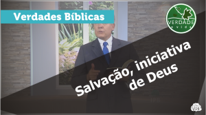 0512 - Eleição, iniciativa de Deus