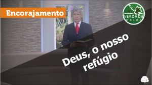 Clique e assista ao vídeo desta mensagem!