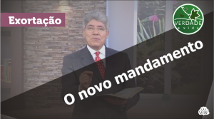 Clique e assista ao vídeo desta mensagem!